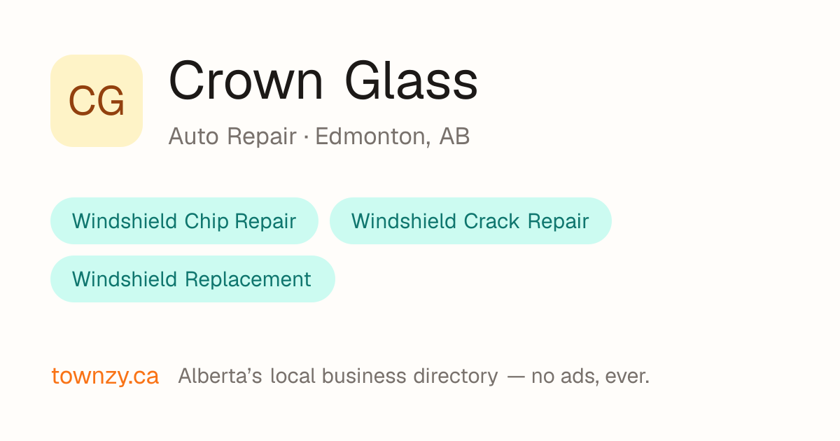 Crown Glass — Auto Repair in Edmonton, AB | Townzy